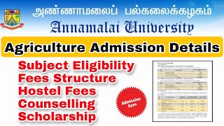 Annamalai University Agriculture Admission 2023Full Details In One Video 👍 [upl. by Cordova945]