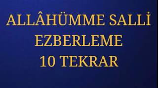 ALLÂHÜMME SALLİ DUASI EZBERLEME 10 TEKRAR [upl. by Droc]