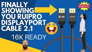 Finally Showing You RUIPRO Displayport Cable 21 review [upl. by Essirehc]