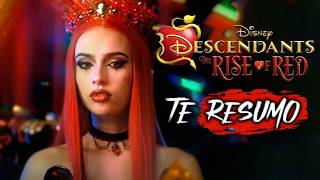 DESCENDIENTES 4 👸🏼❤️ EL ASCENSO DE RED Resumen en Minutos [upl. by Brittne]