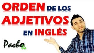 Clave para identificar el orden de los adjetivos en inglés  Muy fácil  Clases inglés [upl. by Hayley]