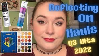 Reflecting on Ulta Hauls Q3 of 2022 [upl. by Lasyrc]