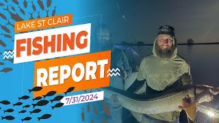 The Lake St Clair Fishing Report 7312024 [upl. by Leiru594]