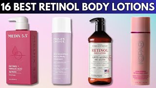 16 Best Retinol Body Lotions in 2024 Tested and Reviewed [upl. by Vedetta]