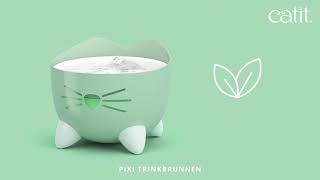 Catit  PIXI Trinkbrunnen [upl. by Giltzow]