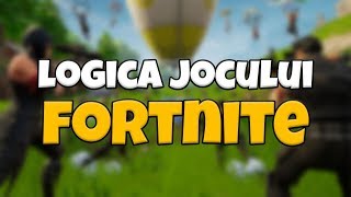 LOGICA JOCULUI FORTNITE PARODIE [upl. by Akinohs]