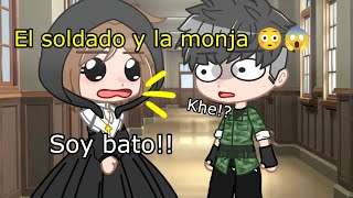 El soldado y la monja 😳😱 [upl. by Anelyak365]