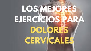 1 Radiculopatía cervical hernia cervical LOS MEJORES EJERCICIOS [upl. by Leavelle714]