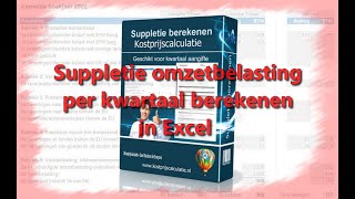 Suppletie omzetbelasting per kwartaal berekenen in Excel ✅ [upl. by Aramit]