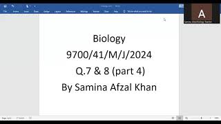 A level Biology 9700 Paper41 May June 2024 Q [upl. by Burnie]