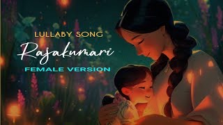 Lullaby Song  Rajkumari Full Video Song  Vikrant Rona  Kichcha Sudeep  Female Version Pragathi [upl. by Luapleahcim]