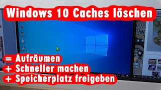 Windows 10 optimieren  12 Caches löschen  schneller machen  viel Speicherplatz freigeben [upl. by Eboj]