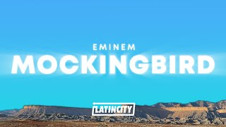 Eminem – Mockingbird Lyrics [upl. by Lemart]