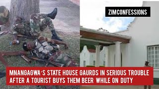 Mnangagwa’s State House Gaurds In Serious Trouble After A Tourist Buys Them Beer While On Duty [upl. by Odlavso660]