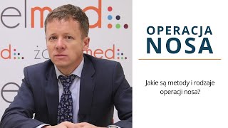 Jakie są metody i rodzaje operacji nosa [upl. by Daisy]