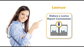 Elabora e scarica Report commentato con Leanus [upl. by Ahsenauj]