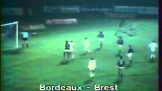 BordeauxStade Brestois Saison 198182 [upl. by Brouwer]