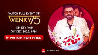 The Celebration of Venky 75 with stars  Watch Full Event of Venky75 on ETV Win 31st Dec 23 6 PM [upl. by Rodman]