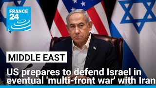 US and allies prepare to defend Israel as Netanyahu says its already in multifront war with Iran [upl. by Killoran]