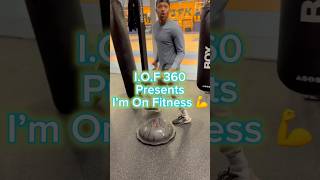 IOF 360PresentsI’m On Fitness💪johnfkennedyrec shorts shortvideo fitness trending motivation [upl. by Mcgrody]