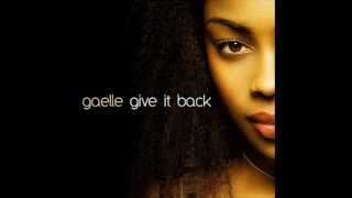 GAELLE give it back GRANT NELSON Remix [upl. by Sami]