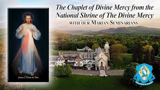 Sat June 29  Chaplet of the Divine Mercy from the National Shrine [upl. by Gensler818]