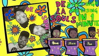 De La Soul’s 3ft High And Rising In 1 Minute [upl. by Wilcox519]