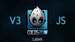 Cocos2dJS v3 Tutorial 67  LabelTTF [upl. by Dworman]