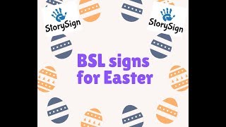 How to sign Easter Signs BSL [upl. by Ahselef]