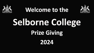 Selborne College Prize Giving 2024 [upl. by Akapol]