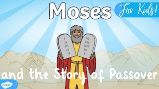 Moses and the Story of Passover For Kids [upl. by Namsu]