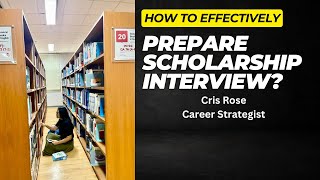 How to effectively prepare a scholarship interview [upl. by Gnues]