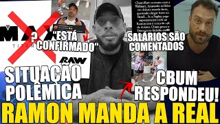 RAMON MANDOU A REAL SAÍDA DA MAX PARA IR COM CBUM PARA A MARCA DELE É COGITADA PELO PÚBLICO [upl. by Benia606]