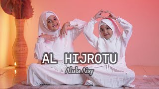 ALULA AISY  AL HIJROTU COVER SHOLAWAT [upl. by Romilly]