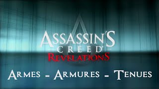 Assassins Creed  Revelations  Bonus  Toutes les armes armures amp tenues showcase [upl. by Roswell]