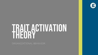 Trait Activation Theory [upl. by Erbua403]