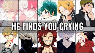 He finds you crying  Boyfriend Scenarios  MHA ASMR [upl. by Wrigley924]