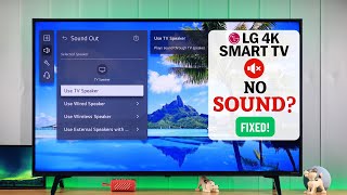 LG Smart TV Sound Not Working  Fixed No Sound on LG webOS 4K [upl. by Ilaw]