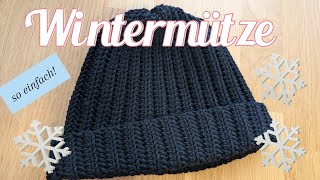 Wintermütze häkeln  Tutorial  perfekt für Anfänger [upl. by Haziza]