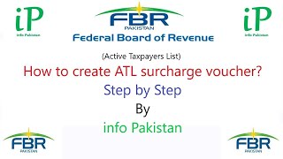 How to create ATL surcharge voucher in FBR PAKISTAN Step by step guide in Urdu infoPakistanbyMHAwan [upl. by Ahsekat]