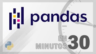 Pandas en 30 minutos Python [upl. by Nylkcaj]