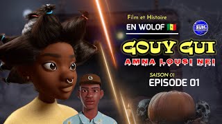 Film  GOUY GUI AMNA LOUSI NIE  Histoire de SACRIFICE  EPISODE 01 En Wolof [upl. by Iblok]