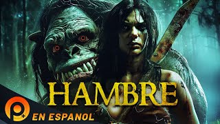 HAMBRE  PELICULA EN HD COMPLETA DE TERROR EN ESPANOL LATINO [upl. by Sira]