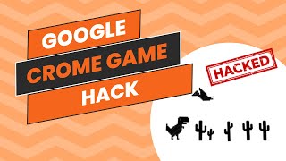 Google Chrome Game Hack Hack Google Chrome Dinosaur Game For Unlimited ScoreMehedi Hasan [upl. by Stafani]