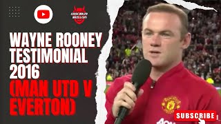 Wayne Rooney Testimonial 2016 Man Utd v Everton [upl. by Emarie119]