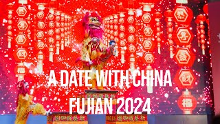 A date with China  Fujian 2025 16 [upl. by Laekim787]