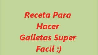 Receta Para Hacer Galletas Decoradas Super Facil [upl. by Haimaj]