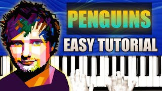 Ed Sheeran  Penguins Piano Tutorial [upl. by Hoy]