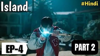 ISLAND KDRAMA 2023  Island Kdrama Episode 4 PART 2 Hindi Sub [upl. by Krell565]