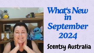 Whats New in Scentsy Australia  September 2024 [upl. by Adnaval323]